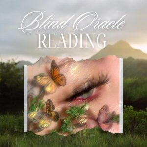 Blind Oracle Reading | Spiritual Awakening Advice