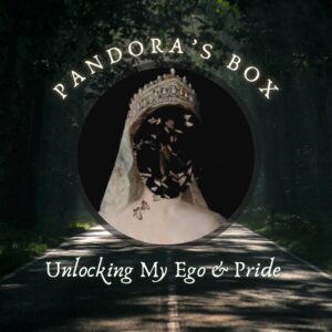 Pandora’s Box: Unlocking My Ego & Pride Tarot Reading