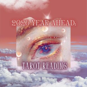 2026 Year Ahead Tarot Reading