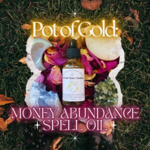(Pre-Order) Pot of Gold: Money Abundance Ritual Spell Oil | Attract Money, Wealth, Luxury | Spelled for Cash Flow, Luck Manifestation, & Dispelling Lack