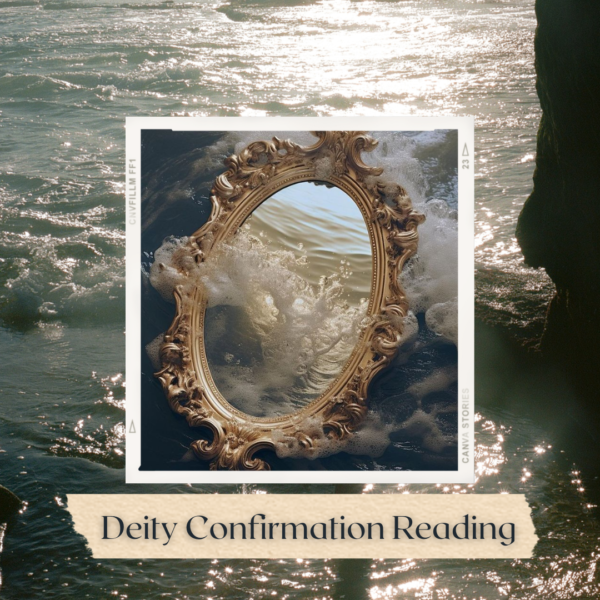 Reading Confirmation Deity Confirmation Reading | Enlightened Rose