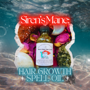 Siren's Mane: Hair Growth Spell Oil