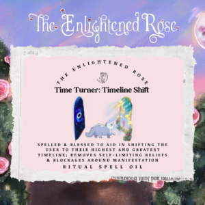 (Pre-Order) Time Turner: Timeline Shift Spell Oil